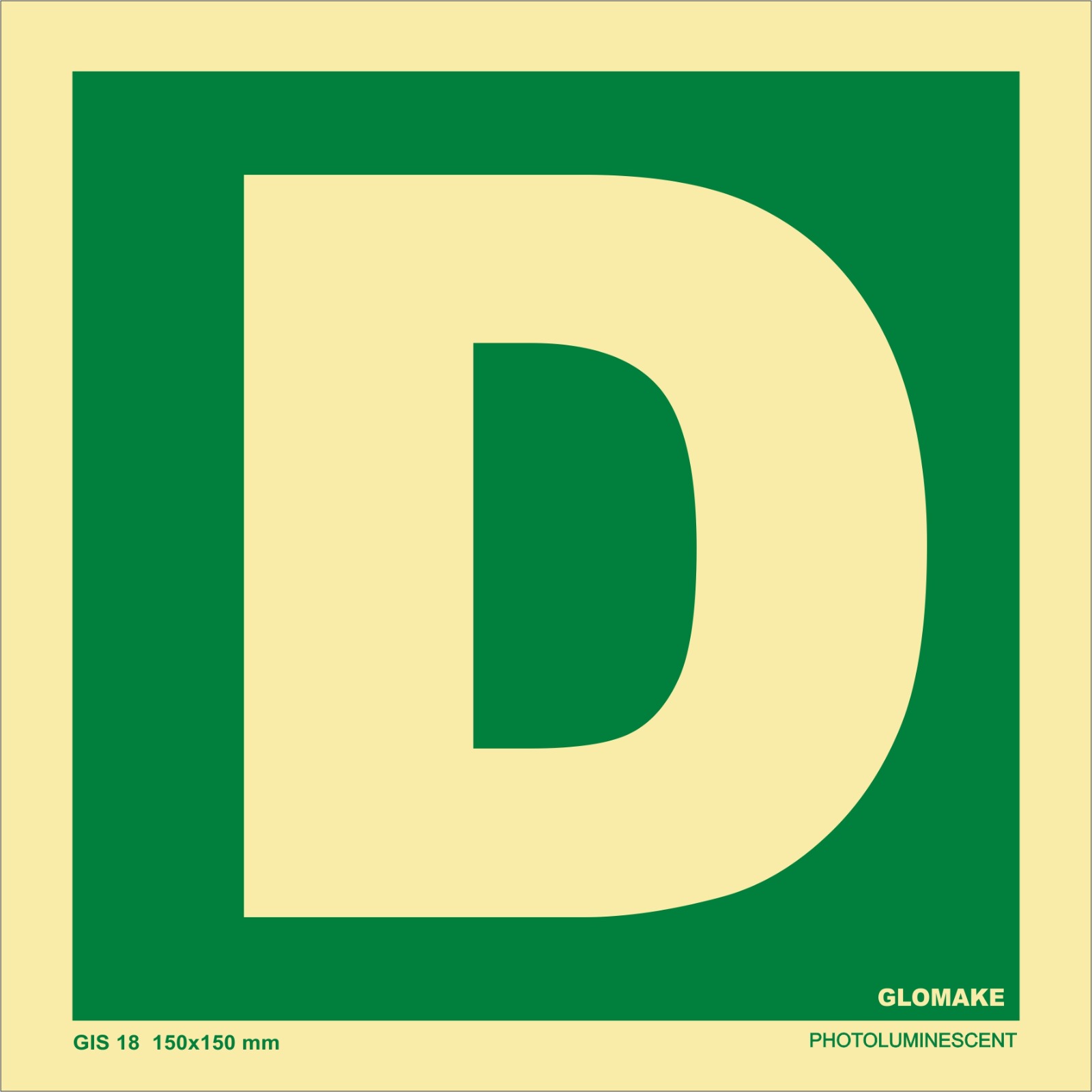 FIRE EXTINGUISHER IDENTIFICATION (LETTER D)
(GIS 18)